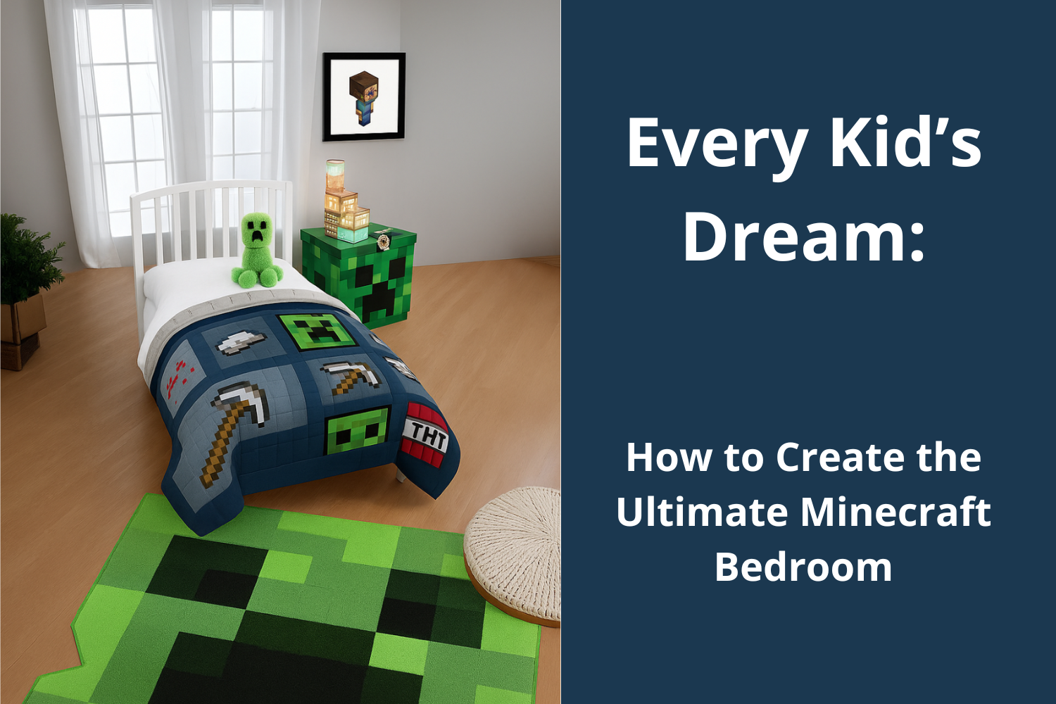 Read more about the article Every Kid’s Dream: How to Create the Ultimate Minecraft Bedroom